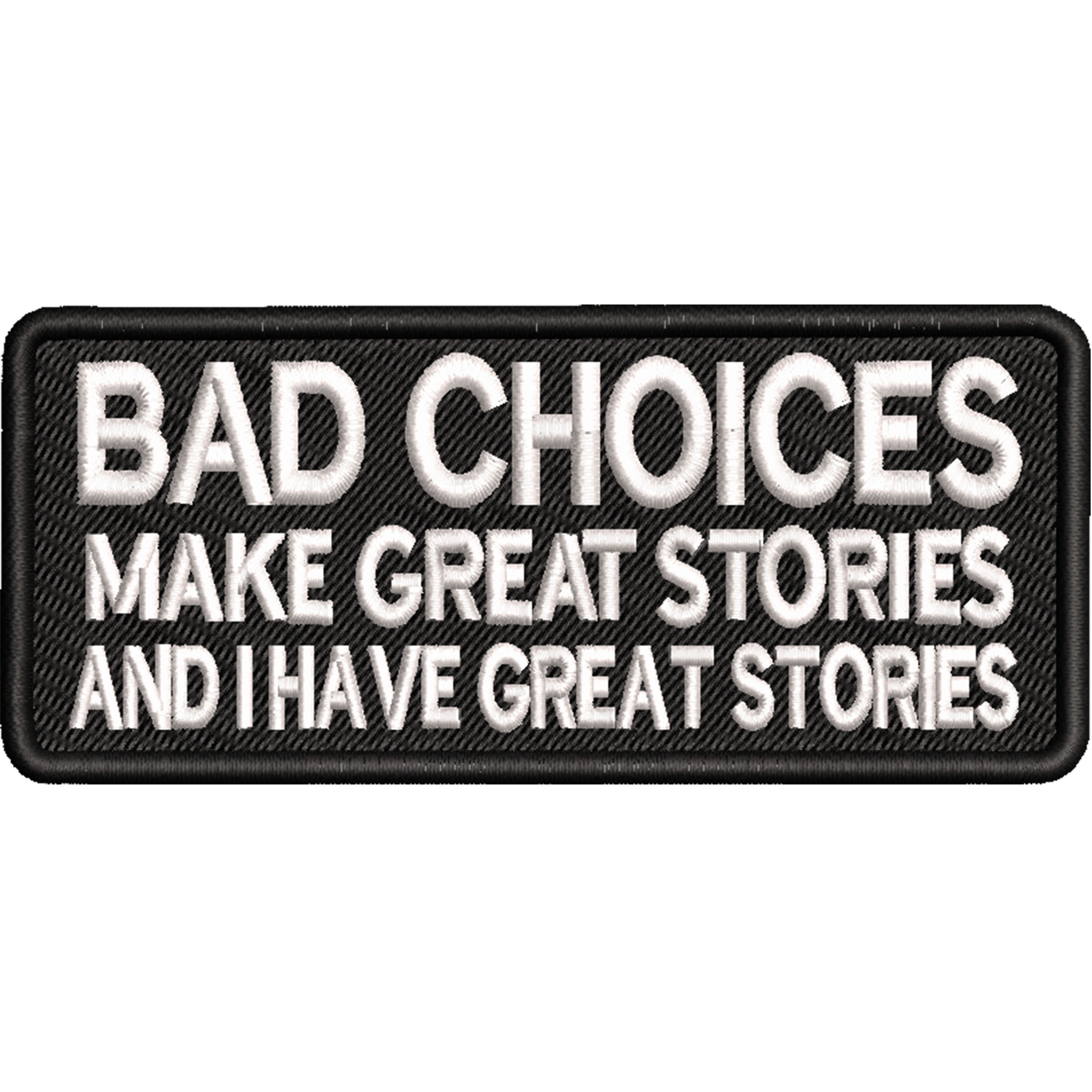 bad choices patch